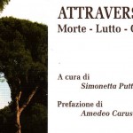 Attraversando - Morte, Lutto, Creatività - a cura di Simonetta Putti